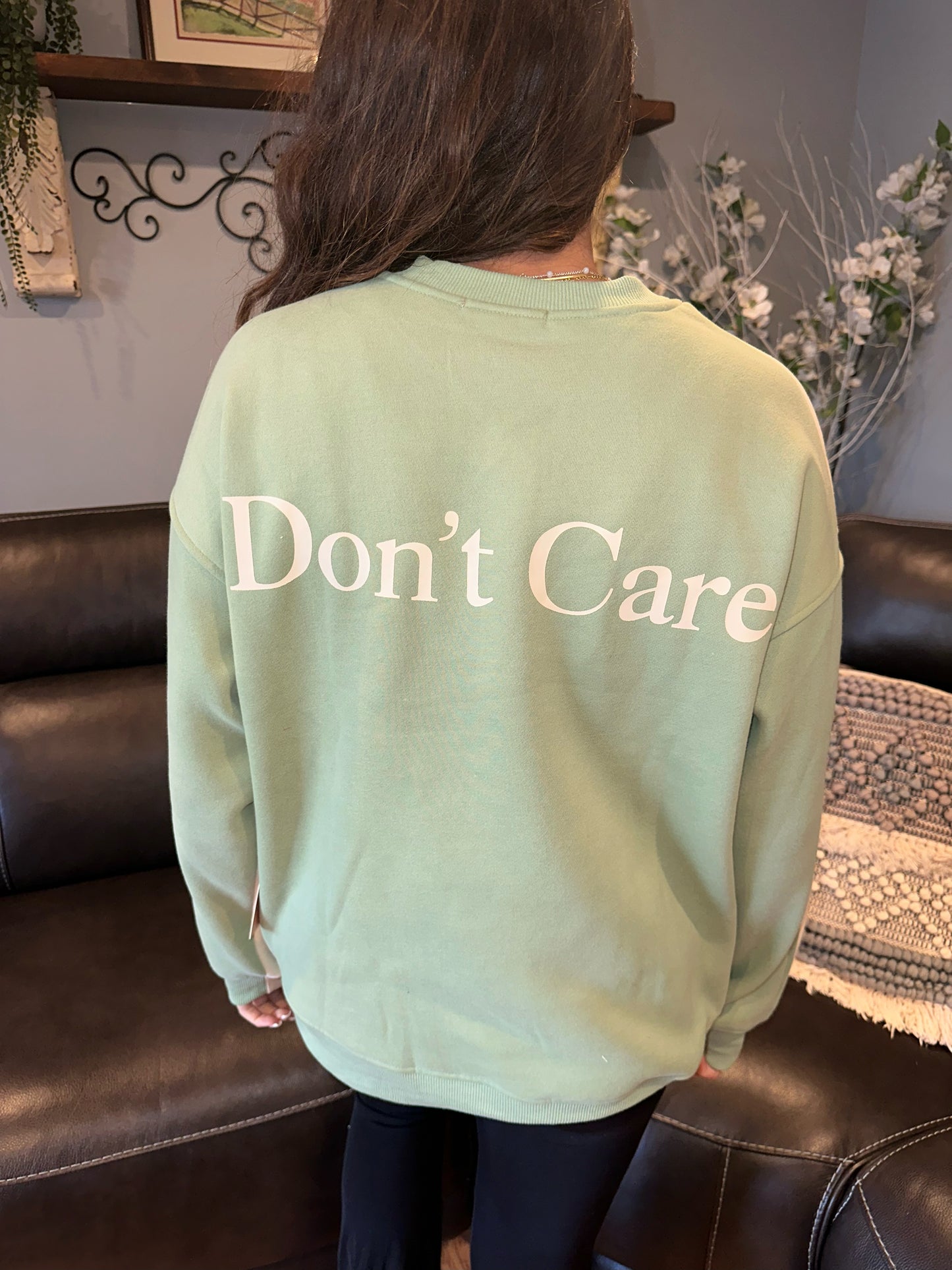 Don't Know Don't Care Crewneck